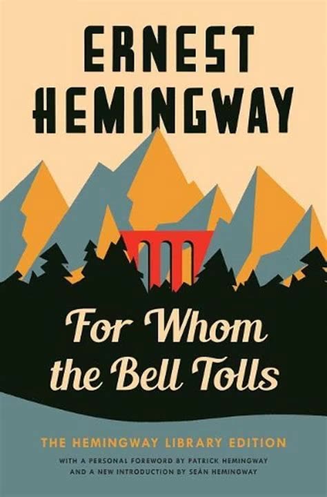 For Whom the Bell Tolls by Ernest Hemingway | Summary