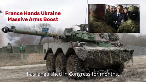 France Hands Ukraine Massive Arms Boost