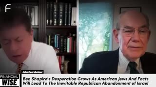 John Mearsheimer says Ben Shapiro and Mark Levin come off as desperate in their defense of Israel