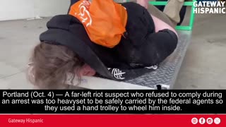 A far-left riot suspect refuse to walk, we’ll give you a ride.