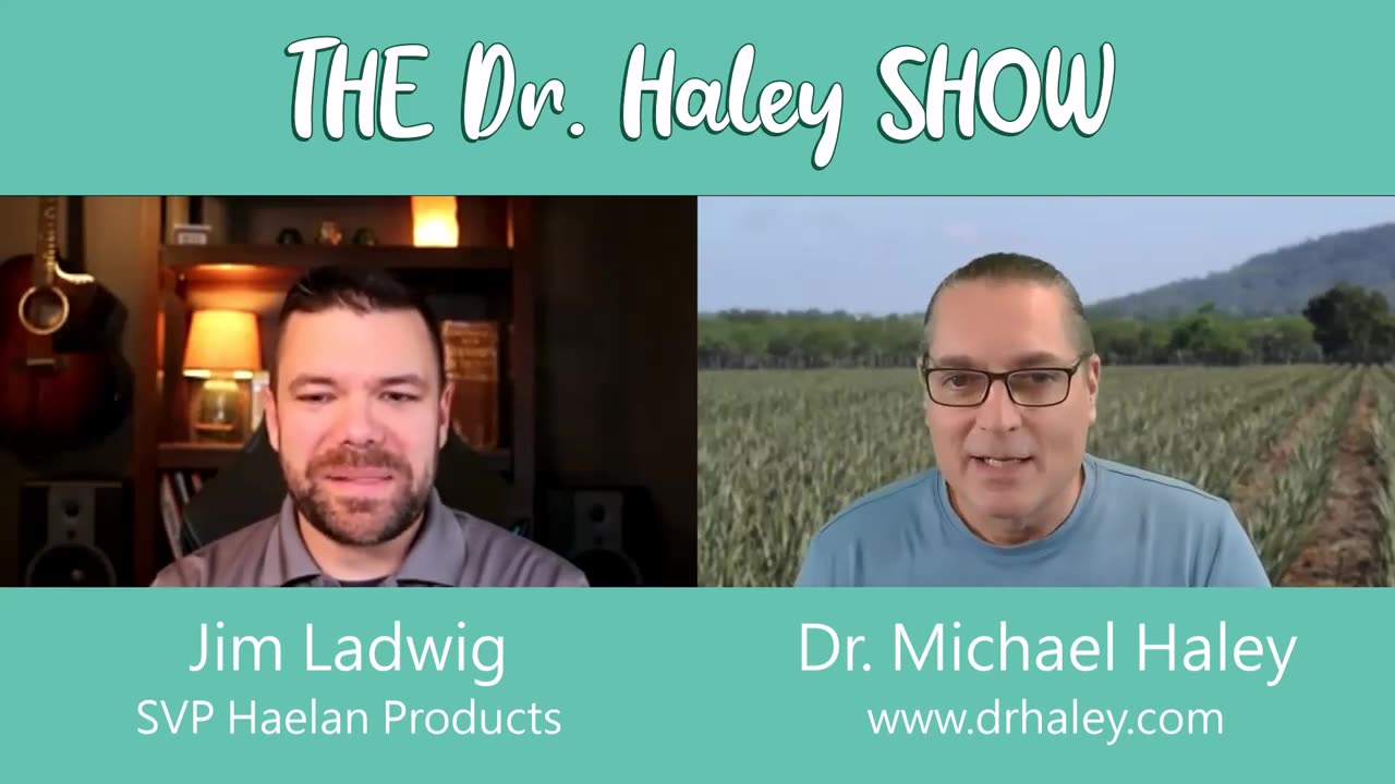 40 | The Surprising Benefits of Fermented Soy with Jim Ladwig from Haelan951 on The Dr. Haley Show