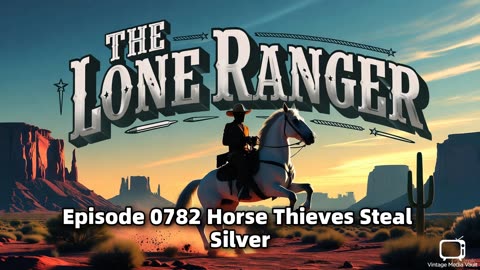 The Lone Ranger 0782 Horse Thieves Steal Silver