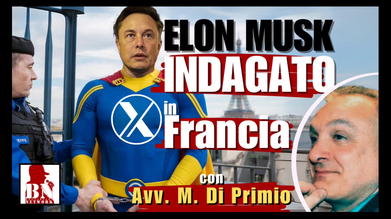🇫🇷 La Francia INDAGA Elon MUSK per X | Il Punt🔴 di Vista dell'Avv