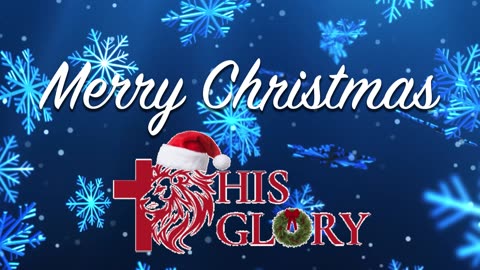 His Glory: Christmas Store Show - Kingdom Store