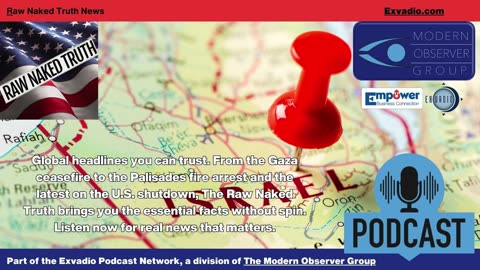 Raw Naked Truth News - 10.9.25 - Gaza Peace and more - Ep 699