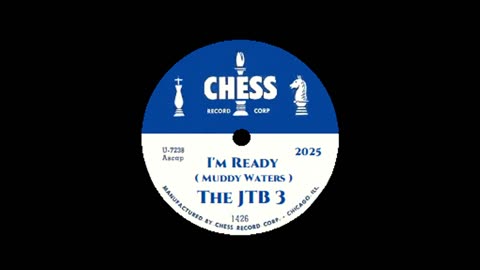 THE JTB 3 - I'M READY