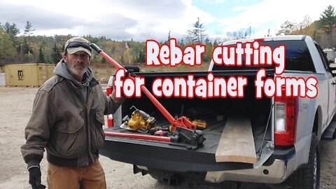 Cutting rebar for the shipping container forms.