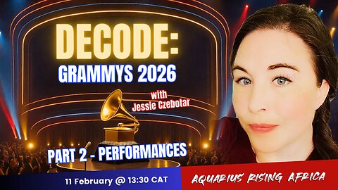 DECODE: GRAMMYS 2026 Part 2/2 ~ Performances with Jessie Czebotar