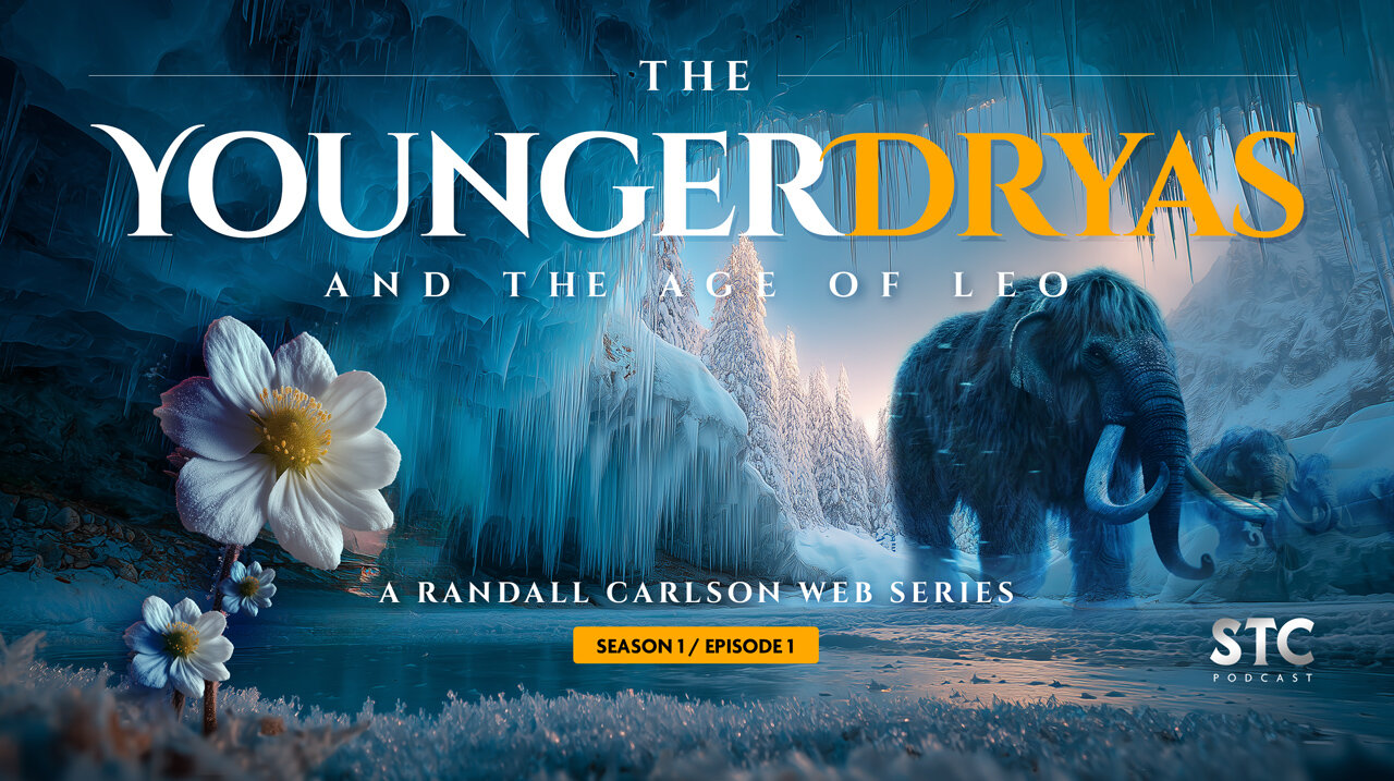Randall Carlson Defines The Younger Dryas