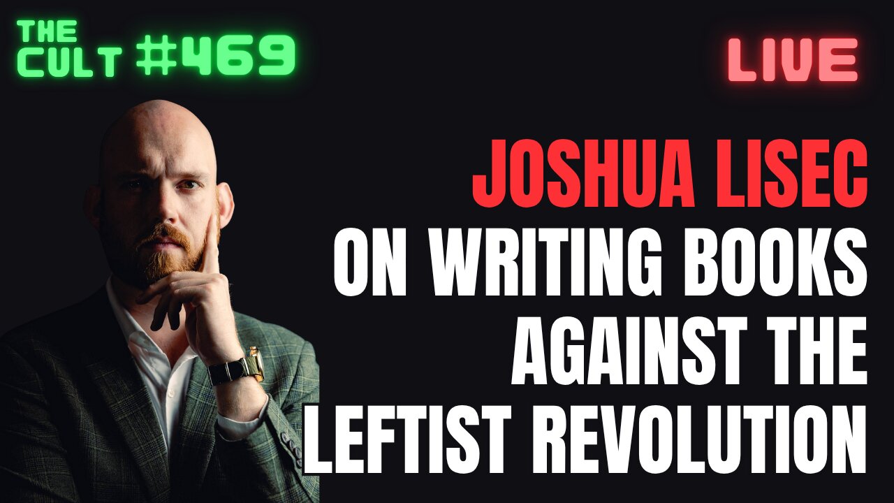 The Cult #469: Unhumans Co-Author Joshua Lisec Joins To Discuss Writing Books Against The Revolution