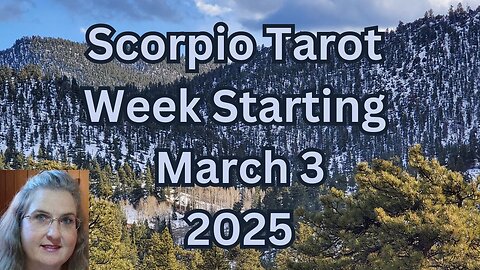 Scorpio ~ Preparing to Impress Someone ~ March 3 thru 9 ~ Mystic Amista Weekly Tarot