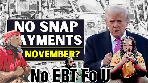 NO EBT 4 U: IS IT TRUMP OR CONGRESS #ebt, #Maga, #Trump