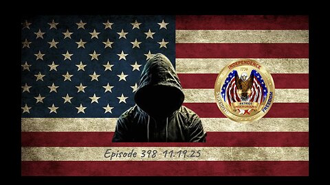Patriot Underground Episode 398 (11.19.25)