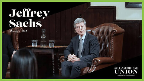 PFEVOD SR- Professor Jeffrey Sachs Q&A Cambridge Union