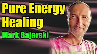 ☯️ Energy Work (Spiritual Insights and Healing Practices) - Mark Bajerski :360🎙️