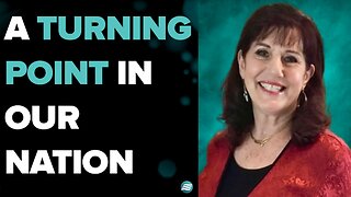 A True Turning Point In Our Nation - Donna Rigney