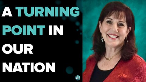 A True Turning Point In Our Nation - Donna Rigney