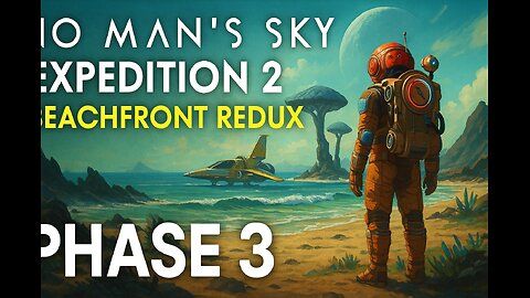 No Mans Sky Expedition 2 Beachfront Phase 3