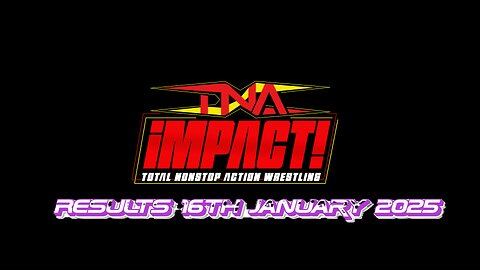 TNA iMPACT! Results 16th January 2025