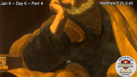 Bible in a Year! Jan 6 ~ Day 6 ~ Part 4. Matthew 5:21-5:42 Faith. Scripture. Truth. Devotional!