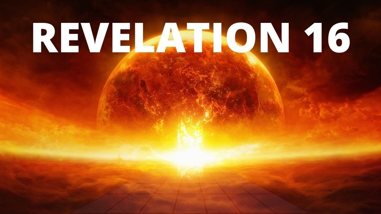 Revelation 16