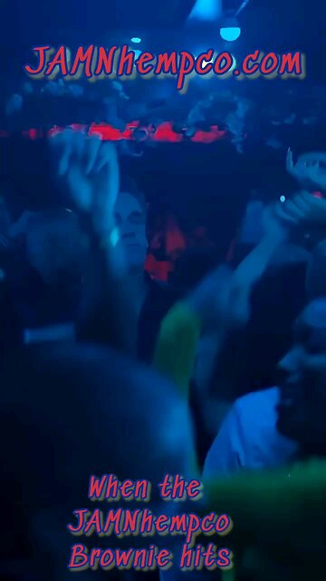 When The JamnHempCo Brownie Hits