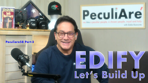 Edify Part Two - Let's Build Up