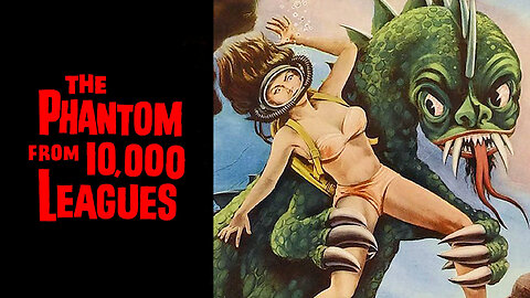 The Phantom from 10,000 Leagues (1955) | Full Movie | Drive-In Horror | Kent Taylor | Cathy Downs