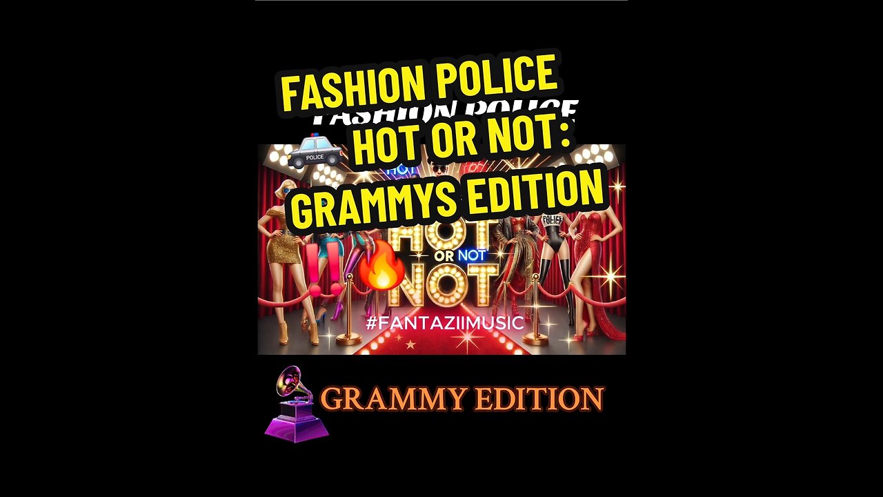 #FASHIONPOLICE #GRAMMIES #2025🏆 #HOTORNOT
