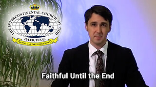 Faithful Until the End