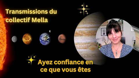 Ayez confiance en ce que vous êtes | Transmissions du collectif Mella