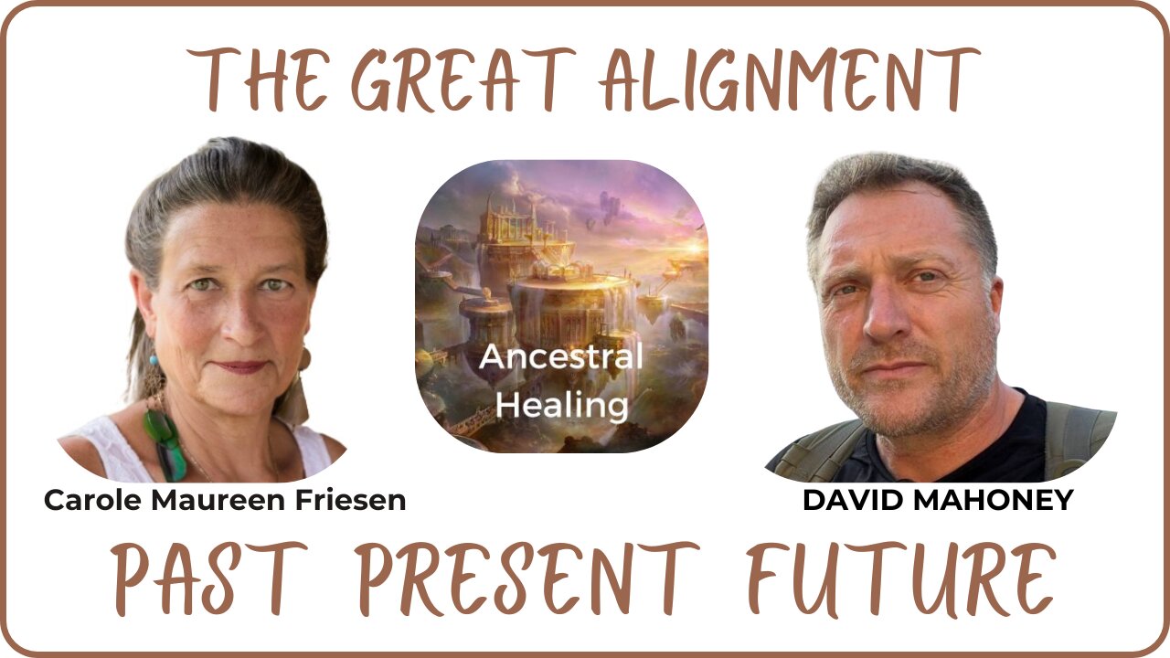 The Great Alignment: Episode #101 PAST PRESENT FUTURE