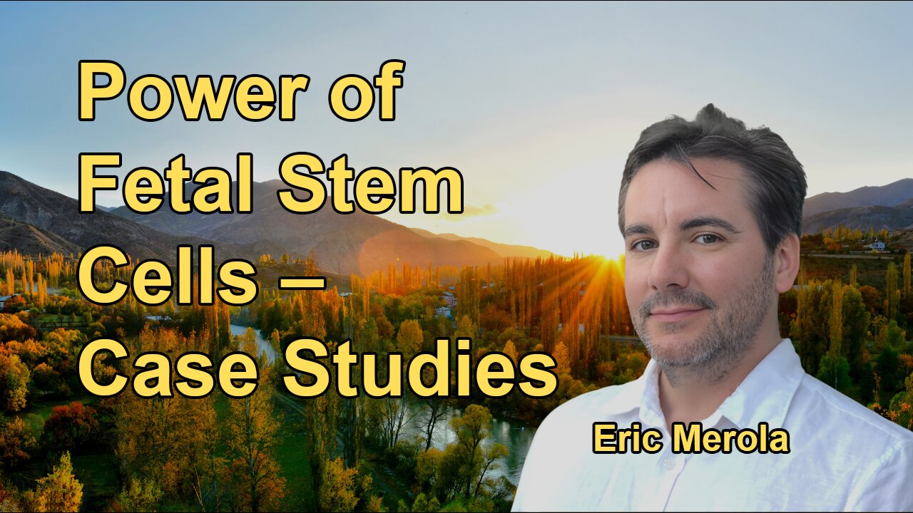 The Unseen Power of Fetal Stem Cells: Global Impact and Case Studies