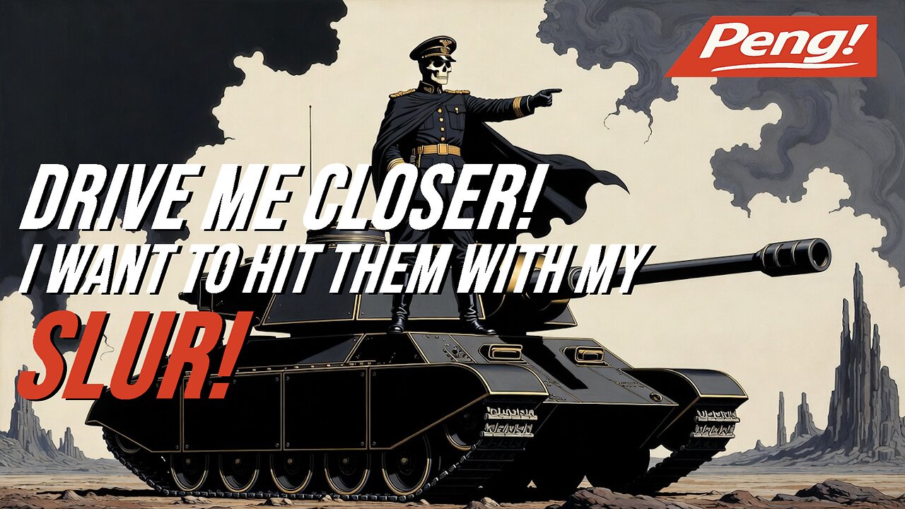 PENG! DRIVE ME CLOSER!