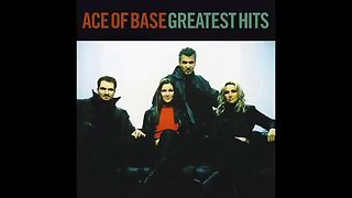 Ace of Base - Greatest Hits (2000) [Full Album]