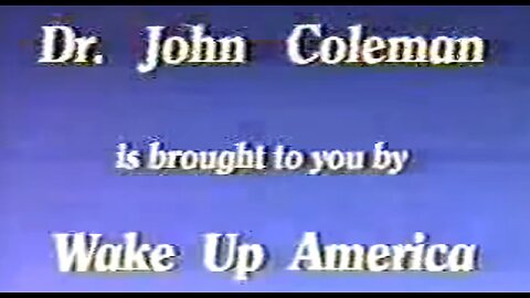 AustraliaOne Party - Dr. John Coleman- The Committee of 300 (1994) Full