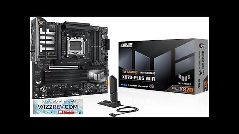 ASUS TUF Gaming X870-PLUS WiFi AMD AM5 X870 ATX Motherboard 16+2+1 80A Review