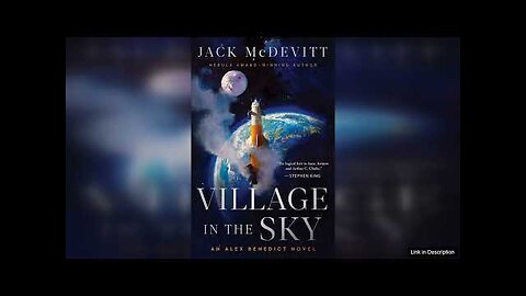 Alex Benedict: Book 9: Village In The Sky Review