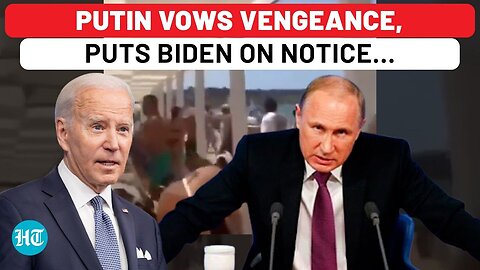 Putin Issues Chilling Warning To U.S. Over Crimea Strikes; ‘Will Not Go Unpunished…’