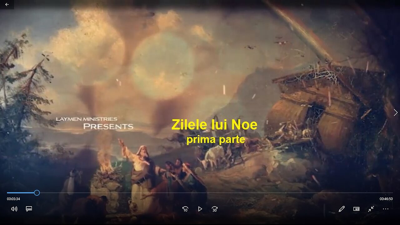 1. Zilele lui Noe - prima parte - Zilele potopului lui Noe