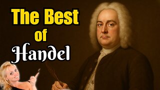 The Greats of Baroque: The Best of Handel!