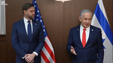 Netanyahu with JD Vance: There's Never Been Anything Like The Trump Administration