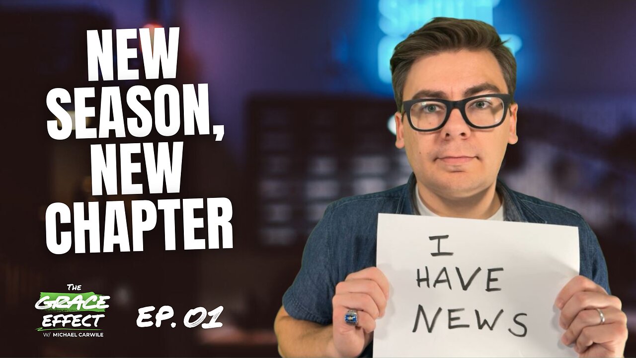 Ep. 1 - New Season, New Chapter | The Grace Effect