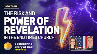 The Risk & Power of Revelation in the End Times Church - Tiffany Root & Kirk VandeGuchte