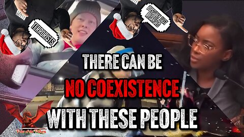 There Can Be No Coexistence With These People | VOTV #88