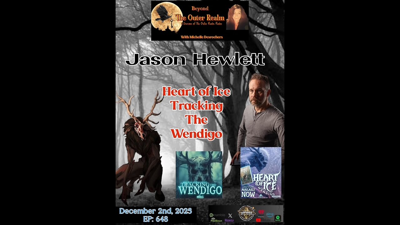Beyond The Outer Realm-Heart Of Ice - Tacking The Wendigo with Jason Hewlett