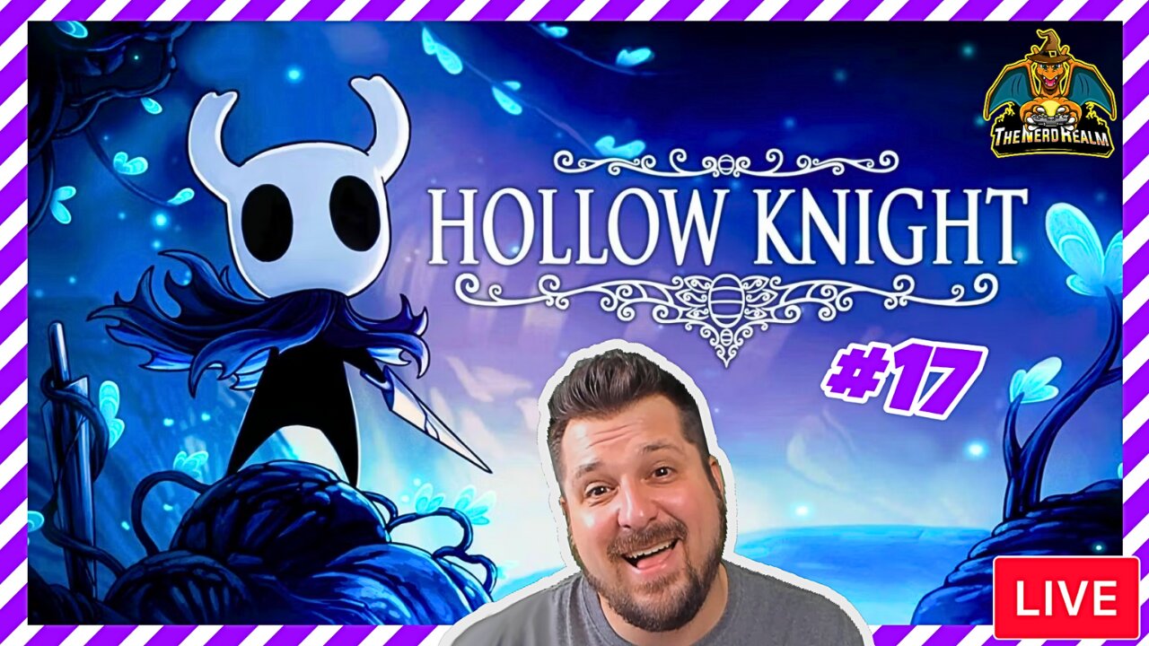 Hollow Knight Voidheart Edition #17 | Nerd Realm Playthrough