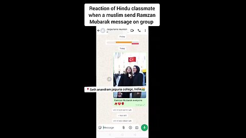 Reaction of Hindu classmate when a muslim classmate send Ramzan Mubarak message on college group