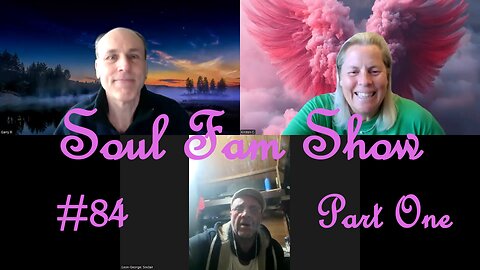 Soul Fam Show #84 Part One