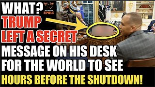 Trump Left a Secret Message On His Desk For The World To See Just Hours Before The Shutdown!